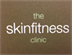 The Skin Fitness Clinic