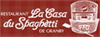 La Casa du Spaghetti La Casa du Spaghetti