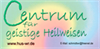 Centrum für geistige Heilweisen Centrum für geistige Heilweisen