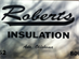 Roberts Insulation Roberts Insulation