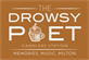The Drowsy Poet The Drowsy Poet