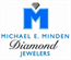 Michael E. Minden Diamond Jewelers Michael E. Minden Diamond Jewelers