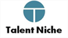 Talent Niche Talent Niche