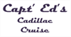 Capt Ed's Cadillac Cruise Capt Ed's Cadillac Cruise