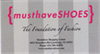 Must Have Shoes Must Have Shoes