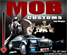 Mob Customs Mob Customs