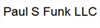 Paul S Funk